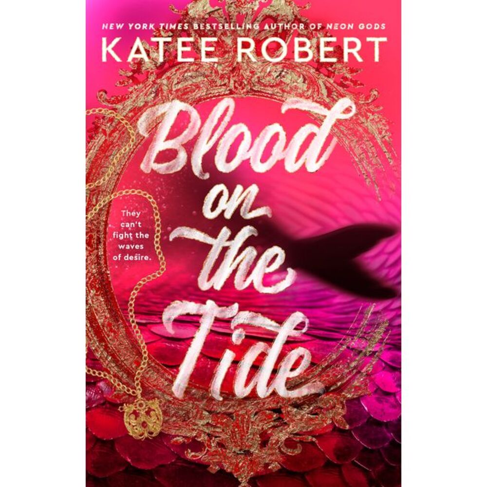Blood on the Tide -- Katee Robert